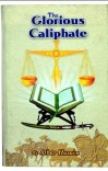 The Glorious Caliphate cover image